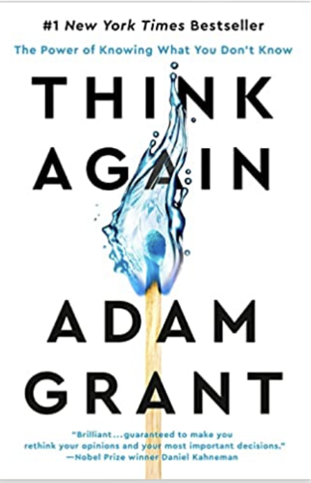 Think Again by Adam Grant